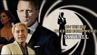 On The Set  Skyfall [upl. by Sirraj]