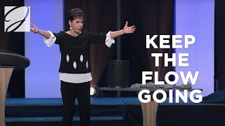 Keep The Flow Going  Joyce Meyer [upl. by Bonn]