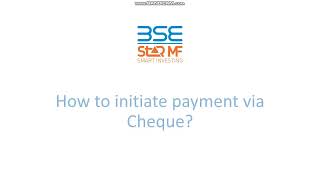 Cheque payment mode process via BSE StAR MF [upl. by Ojiram]