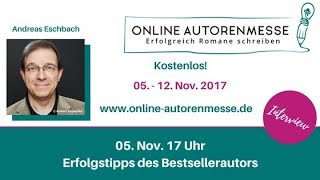 Wie schreibe ich einen Roman Vorschau Andreas Eschbach 2017 [upl. by Reivilo]