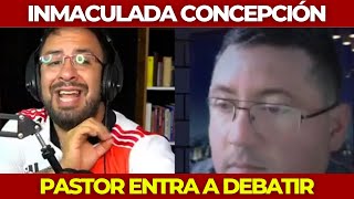 ¿Por que creo en la INMACULADA CONCEPCIÓN Respuesta a Pastor [upl. by Orteip]