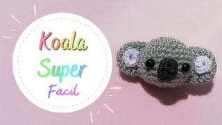 Koala amigurumi súper fácil  introducción al mundo amigurumi [upl. by Ynalem]