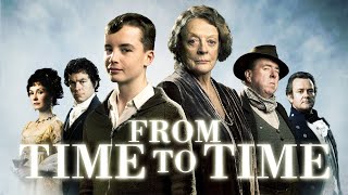 From Time To Time  Full Family Movie  WATCH FOR FREE [upl. by Loomis]