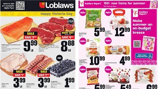 Loblaws Flyer Canada 🇨🇦  May 16  May 22 [upl. by Taggart]