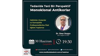 Tedavide Yeni Bir Perspektif Monoklonal Antikorlar – Online Eğitim [upl. by Zigmund]