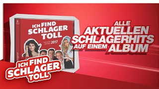 Ich find Schlager toll – FrühjahrSommer 2017 [upl. by Eelnayr]