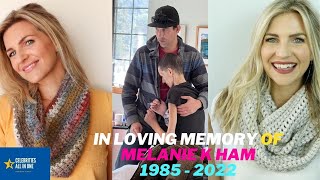 Melanie K Ham Last Video Before Death😭In Loving Memory of Melanie Celebration of A Life Update [upl. by Dubois]