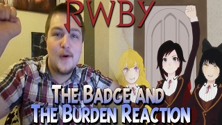 RWBY Chapter 9 The Badge and The Burden Reaction [upl. by Einnus]