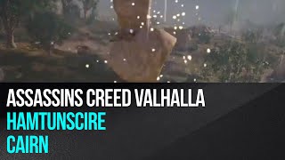 Assassins Creed Valhalla  Hamtunscire  Cairn [upl. by Uke332]