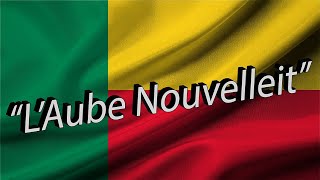 Benin Waving flag 4K and national anthem • quotL’Aube Nouvellequot “The Dawn of a New Day” [upl. by Loggins]