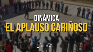 DINÁMICA El aplauso cariñoso  Denis Robinson [upl. by Calva533]