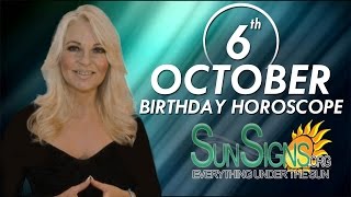 October 6th Zodiac Horoscope Birthday Personality  Libra  Part 1 [upl. by Chappie82]