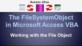 The FileSystemObject in Microsoft Access  Files [upl. by Kristofor618]