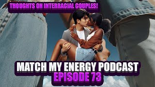 Match My Energy Podcast  Episode 73  First Time Live For Yall [upl. by Genisia]