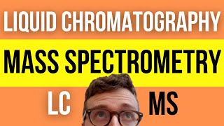 QUICKLY UNDERSTAND Liquid Chromatography Mass Spectrometry LCMS Simply Explained [upl. by Cicily577]