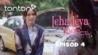 HIGHLIGHT Leha Leya Lawa 2024  Episod 4  Terima Kasih Sebab Hantar Lunch Td  Tonton [upl. by Anitnas]