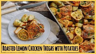 Roasted Lemon Chicken Thighs with Potatoes [upl. by Viva511]