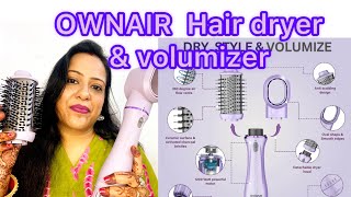 OWNAIR hair dryer and volumizer full review amp demo ownair hair dryer [upl. by Sherrer]