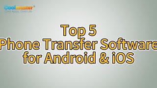 The Best 5 Phone Transfer Software for Android amp iOS [upl. by Edwina]