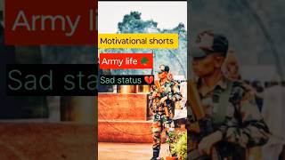 Army Sad Status  army life  Re joining from leave army viralshort shayari [upl. by Iffar]