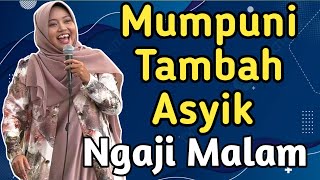 Ngaji Malam Bersama Ustadzah Mumpuni Handayayekti Terbaru [upl. by Nagy]