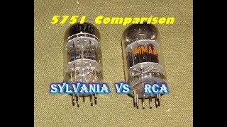 SYLVANIA vs RCA  5751 Black Plate Tube Comparison [upl. by Jb]