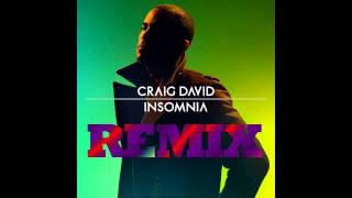 Craig David  Insomnia 2015 REMIX [upl. by Jovita]