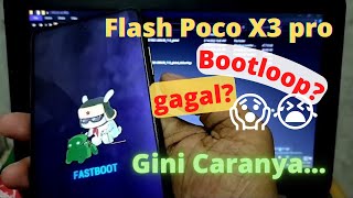 Tutorial Flash Poco X3 Pro dan Relock Bootloader [upl. by Schechter]