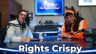 Rights Crispy  The Beginning Of His Journey In The 1A Community [upl. by Nets625]