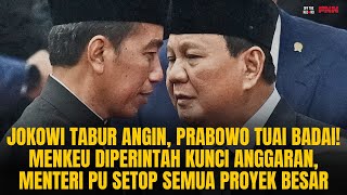 JOKOWI TABUR ANGIN PRABOWO TUAI BADAI SEMUA PROYEK BESAR DISTOP KRN ANGGARAN BONCOS  OTR Eps 788 [upl. by Ykciv909]