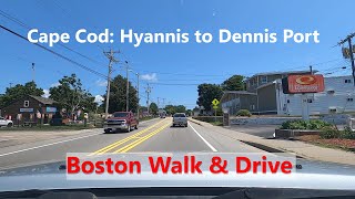 Cape Cod Drive Hyannis to Dennis Port via Route 28 [upl. by Ytsirt]