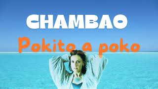 Chambao  Pokito a poko  gks remix [upl. by Niwrehs]