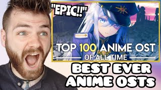 First Time Reacting to THE TOP 100 Anime OST of ALL TIME  ANIME REACTION [upl. by Odla]