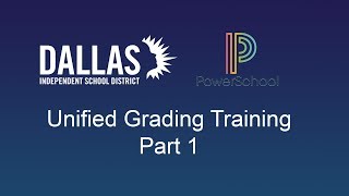 PowerSchool  Unified Grading Training Part 1 of 6 [upl. by Silver]