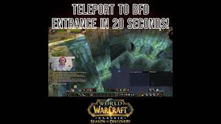 TELEPORT to BFD Raid Instantly worldofwarcraft seasonofdiscovery classicwow [upl. by Ecneitap]