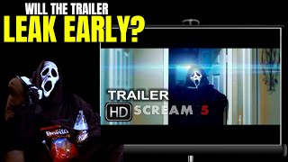 Will The Scream 5 Trailer LEAK Online Early [upl. by Novoj]