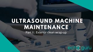 Ultrasound machine maintenance  part 2 [upl. by Nidorf]