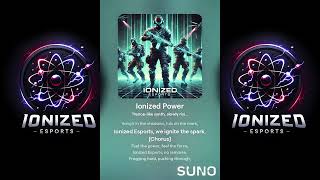 Ionized Esports  Ionized Power by DjoX [upl. by Shalom]