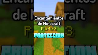 ¿Para qué sirve Protección  Guía de encantamientos Minecraft shorts minecraft [upl. by Larimore645]