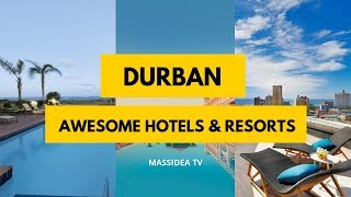 TOP 9 Awesome Hotels amp Resorts in Durban South Africa [upl. by Dymphia]