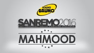 Sanremo 2016  MAHMOOD [upl. by Anaed531]