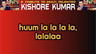 Hoyto Amake Karo mone Nei karaoke with lyrics Kishore Kumar [upl. by Ekim]