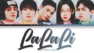 KARAOKE SEVENTEEN HipHop Unit 세븐틴 LALALI  5 members You as member Color Coded Lyrics [upl. by Asylem]