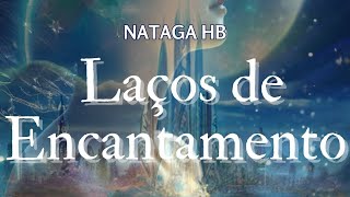 𝙲𝙰𝙿𝙸𝚃𝚄𝙻𝙾 𝟻𝟹  Laços de Encantamento [upl. by Maressa]