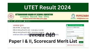 UTET Result 2024 for Paper I amp II Download ukutetcom Scorecard Merit List [upl. by Dasi987]