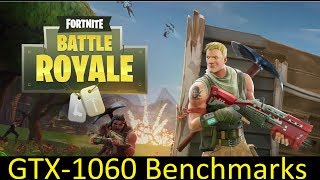 GTX 1060 6GB Fortnite  GTX 1060 6GB  FX 8350  1080p Benchmark Test  Ultra Graphic  Fortnite [upl. by Anelegna]