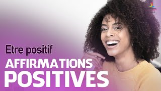 ETRE POSITIF  Affirmations positives  Motivation Online FRANCE [upl. by Joelynn714]