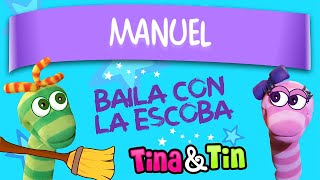 tina y tin  manuel 🎊 Música Infantil Personalizada 🏍 [upl. by Enelehcim473]