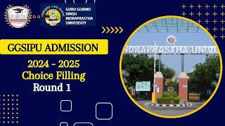 GGSIPU ADMISSION 20242025 Choice Filling Round 1  Like shareggsipu [upl. by Iggep519]