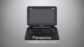 Toughpad FZQ2 SemiRugged 2in1 Tablet PC released in Australia [upl. by Oiratno600]